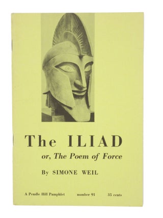 Item #14 The Iliad, or, The Poem of Force. Simone Weil