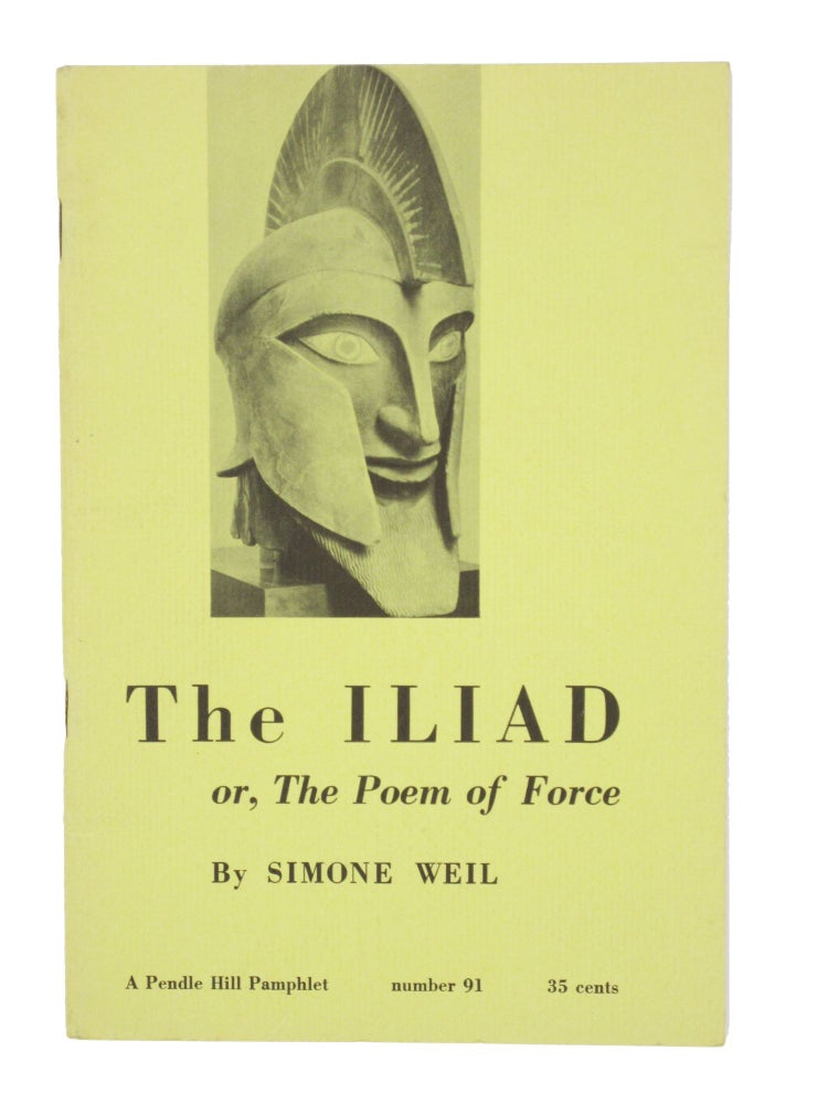 Item #14 The Iliad, or, The Poem of Force. Simone Weil.