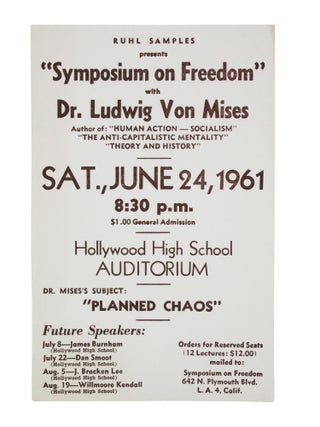 Item #5 Ruhl Samples Presents “Symposium on Freedom” with Ludwig von Mises, June 24, 1961....