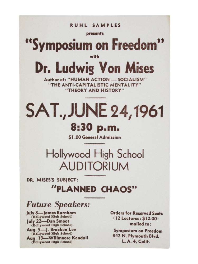 Item #5 Ruhl Samples Presents “Symposium on Freedom” with Ludwig von Mises, June 24, 1961. Ludwig von Mises, Ruhl Samples.