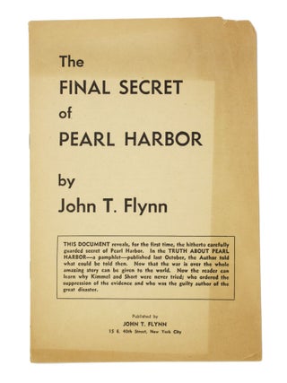 Item #52 The Final Secret of Pearl Harbor. John T. Flynn