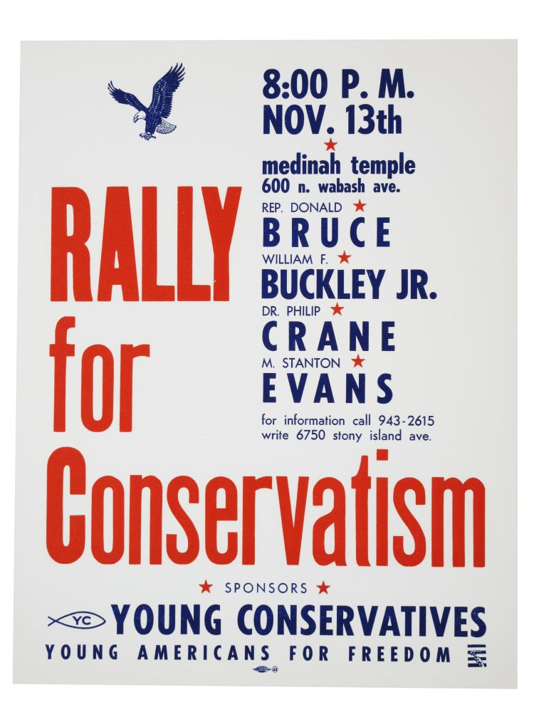 Item #81 1963 Flyer – “Rally for Conservatism” Sponsored by Young Americans for Freedom. Young Americans for Freedom, William F. Buckley Jr.
